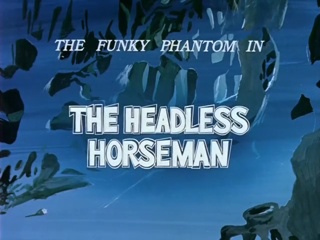 The Headless Horseman