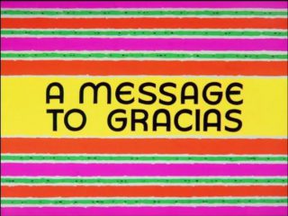 A Message to Gracias