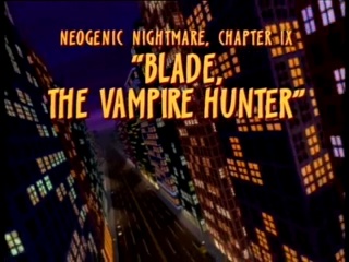 Blade, the Vampire Hunter