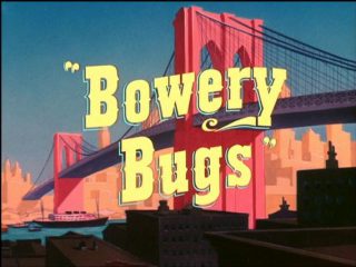 Bowery Bugs