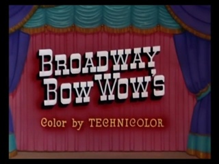 Broadway Bow Wow’s