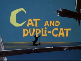 Cat And Dupli-Cat
