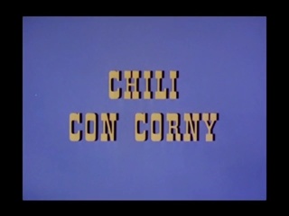 Chili Con Corny