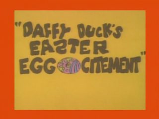 Daffy Duck’s Easter Eggcitement