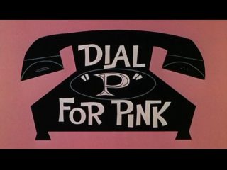 Dial ‘P’ For Pink