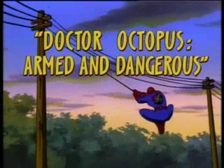 Doctor Octopus: Armed and Dangerous