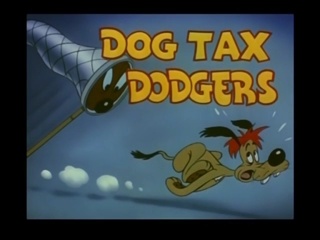 Dog Tax Dodgers