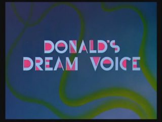 Donald’s Dream Voice