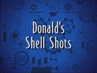 Donald’s Shell Shots