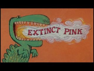 Extinct Pink