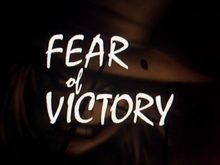 Fear Of Victory