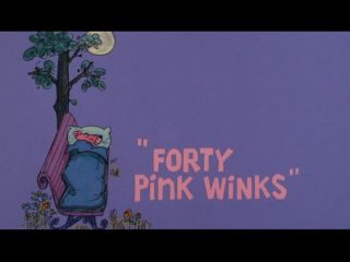 Forty Pink Winks