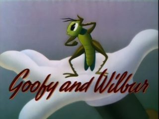 Goofy and Wilbur