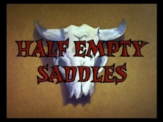 Half Empty Saddles