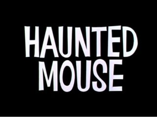 Haunted Mouse