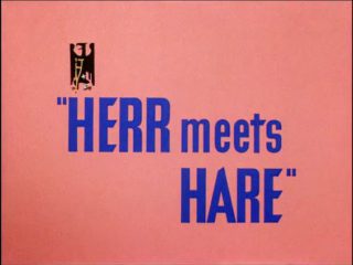 Herr Meets Hare