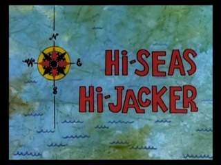 Hi-Seas Hi-Jacker