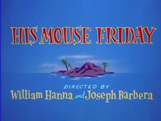 His Mouse Friday