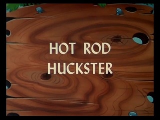 Hot Rod Huckster