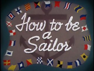 How To Be A Sailor