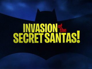 Invasion of the Secret Santas!