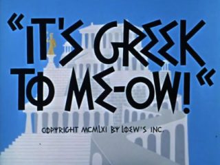 It’s Greek To Me-Ow!