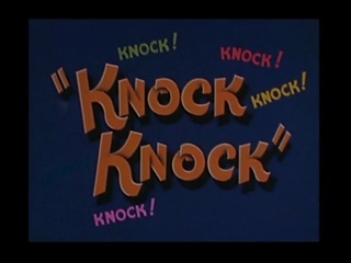 Knock Knock