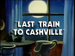 Last Train to Cashville