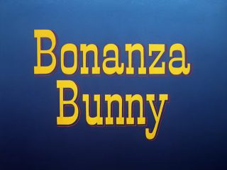 Bonanza Bunny