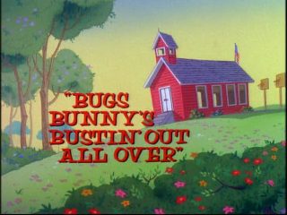 Bugs Bunny’s Bustin’ Out All Over