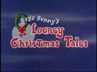 Bugs Bunny’s Looney Christmas Tales