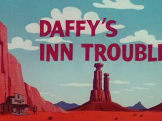 Daffy’s Inn Trouble