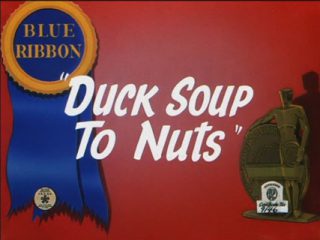 Duck Soup To Nuts