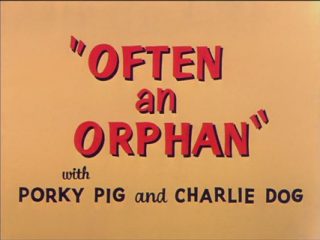 Often An Orphan