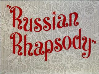 Russian Rhapsody