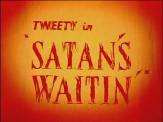 Satan’s Waitin’