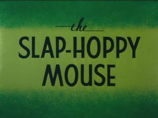 The Slap-Hoppy Mouse