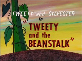 Tweety And The Beanstalk