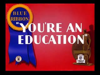 You’re an Education