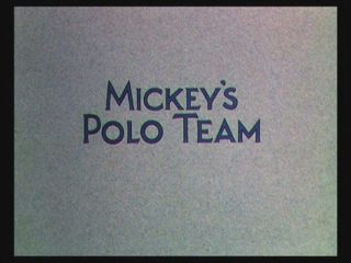 Mickey’s Polo Team