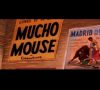 Much Ado About Mousing