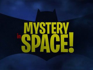 Mystery in Space!