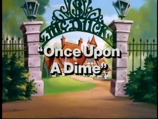 Once Upon a Dime