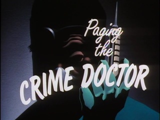 Paging The Crime Doctor