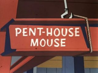 Pent-House Mouse