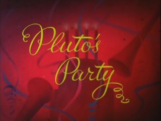 Pluto’s Party