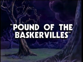 Pound of the Baskervilles