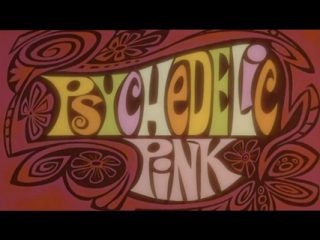Psychedelic Pink