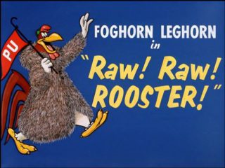 Raw! Raw! Rooster!