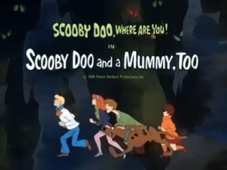 Scooby-Doo And A Mummy, Too